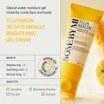 [SomeByMi] YUJA NIACIN BRIGHTENING MOISTURE GEL CREAM MOISTURIZER 100ml 4