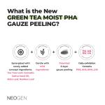 [NeoGen] Green tea moist PHA Gauze peeling 30Pad 3